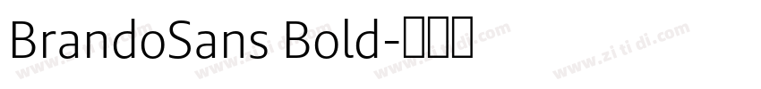 BrandoSans Bold字体转换